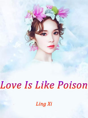 Love Is Like Poison